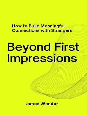 cover image of Beyond First Impressions